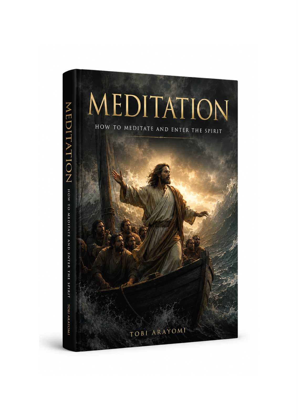 How to Meditate and Enter the Spirit — Guide by Tobi Arayomi